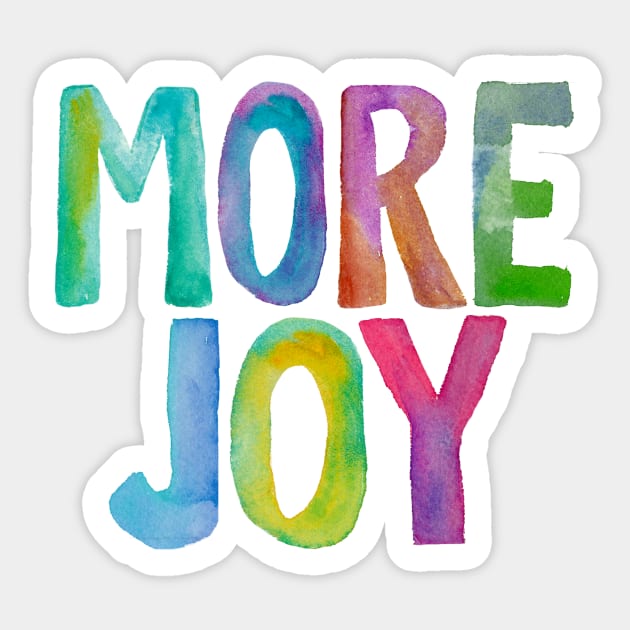 More Joy Sticker by MotivatedType